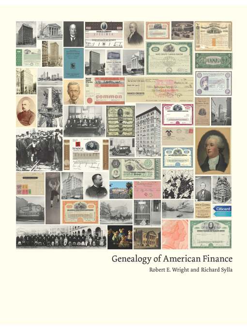 Title details for Genealogy of American Finance by Robert E. Wright - Available